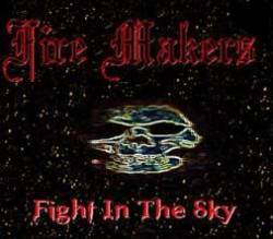 Fire Makers : Fight in the Sky